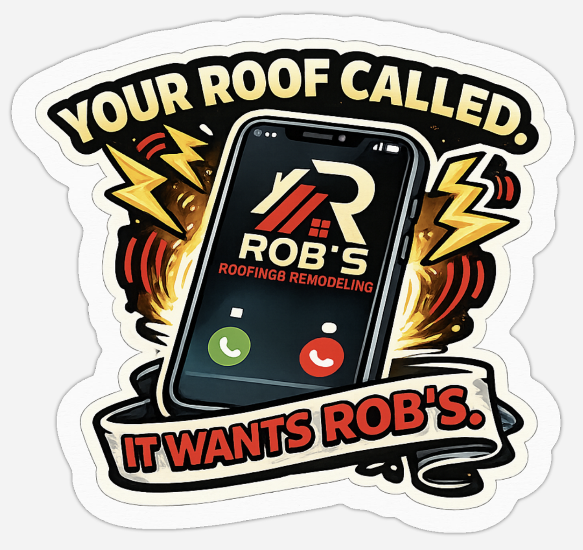 Rob's Roofing sticker